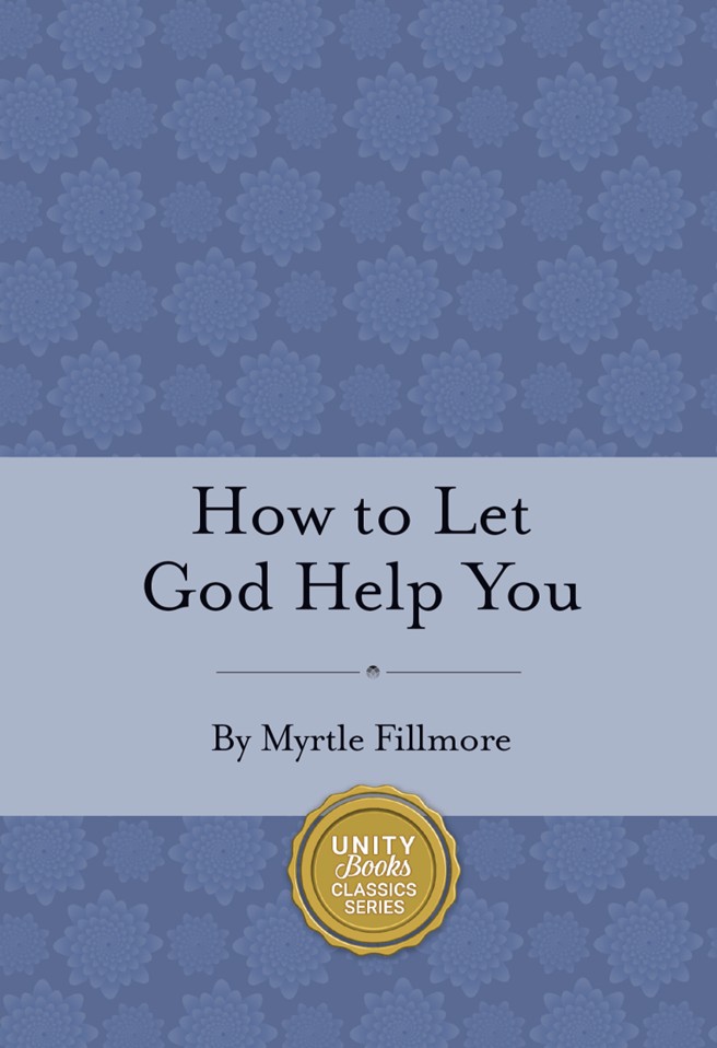 How to Let God Help You